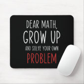 Tapis De Souris Funny Math Quote Dear Math Teacher Student Meme Fo (Avec souris)
