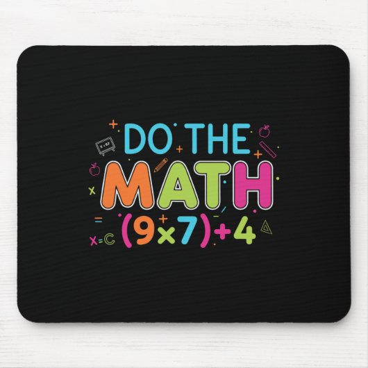 Tapis De Souris Funny Math Teacher Do The Math 67 Meme Six Seven S (Devant)