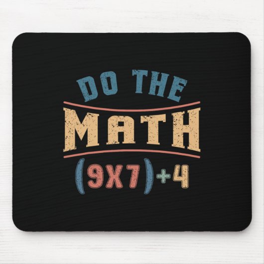 Tapis De Souris Funny Mathematics 67 Meme Equation Do The Math Tea (Devant)