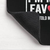 Tapis De Souris Funny Moms Favorite Child Son Daughter I'm Mom's F (Coin)
