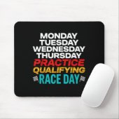 Tapis De Souris Funny Monday Tuesday Thursday Practice Qualifying  (Avec souris)
