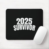 Tapis De Souris Funny New Years For Men 2025 Survivor  (Avec souris)