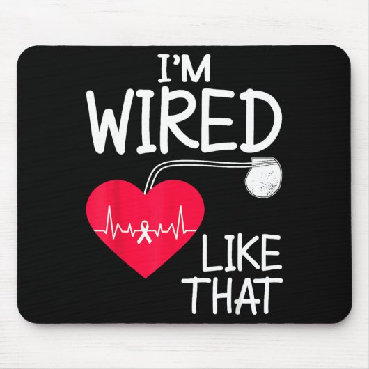 Tapis De Souris Funny Pacemaker Owner Heart Surgery Survivor (Devant)