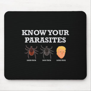 Tapis De Souris Funny Président Donald Trump Parasite Lunatique T