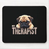 Tapis De Souris Funny Puppy My Therast Pug Dog (Devant)