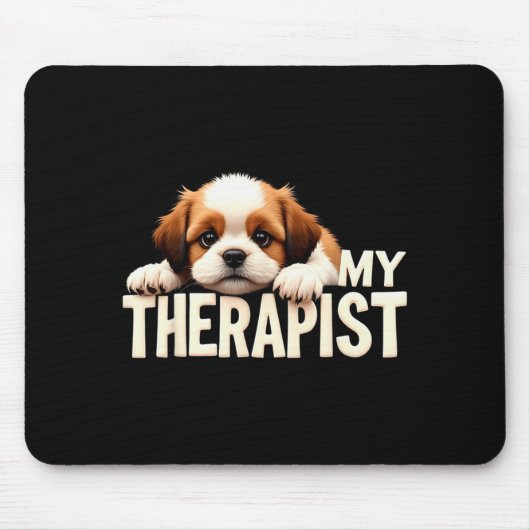 Tapis De Souris Funny Puppy My Therast Shih Tzu Dog (Devant)