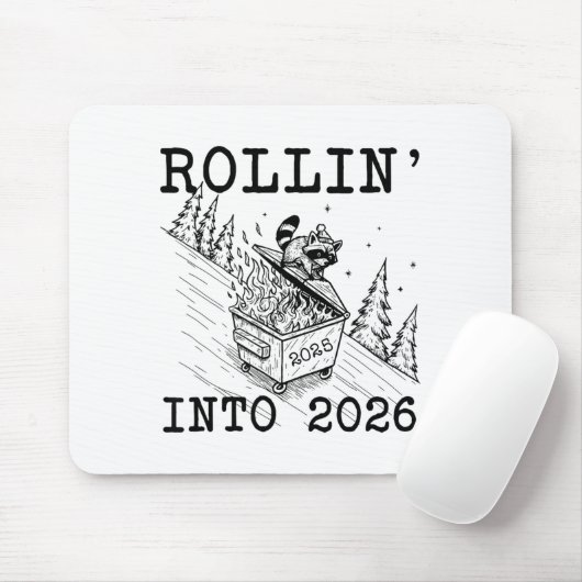Tapis De Souris Funny Raccoon 2026 Snarky New Year, Rollin' 2025 I (Avec souris)