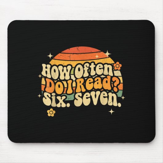 Tapis De Souris Funny Retro Six Seven 6 7 Meme Teacher Studnet Rea (Devant)