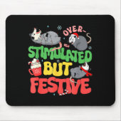 Tapis De Souris Funny Santa Ossums Overstimulated But Festive Xmas (Devant)