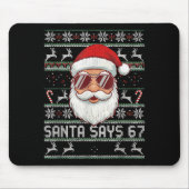 Tapis De Souris Funny Santa Says 67 Ugly Christmas Sweater  (Devant)