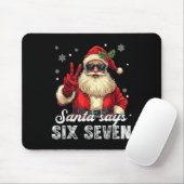 Tapis De Souris Funny Santa Says Six Seven Christmas 67 Meme Xmas  (Avec souris)