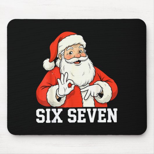 Tapis De Souris Funny Santa Says Six Seven Christmas 67 Meme Xmas (Devant)