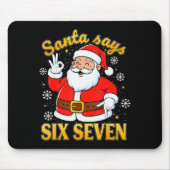 Tapis De Souris Funny Santa Says Six Seven Christmas 67 Meme Xmas (Devant)