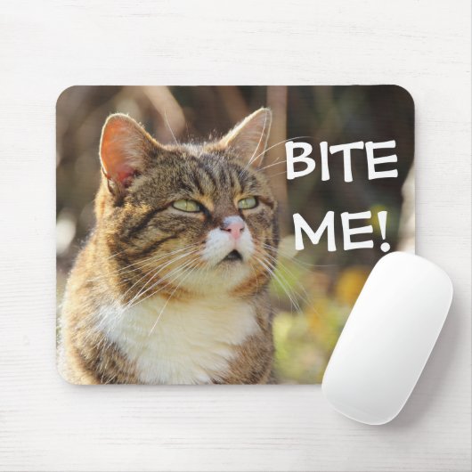 Tapis De Souris Funny Sassy Cat with Attitude Bite Me (Avec souris)