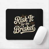 Tapis De Souris Funny Saying Risk It For The Brisket Bbq Joke Wome (Avec souris)