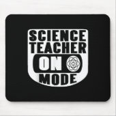 Tapis De Souris Funny Science Teacher On Mode Activated With Atom  (Devant)