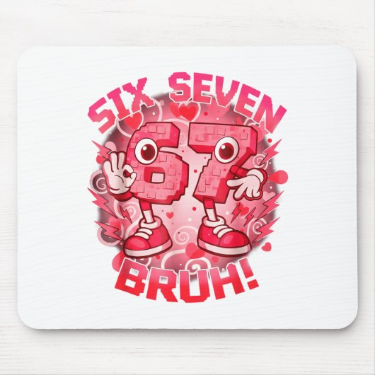 Tapis De Souris Funny Six Seven Bruh 67 Brainrot Meme Valentine's  (Devant)