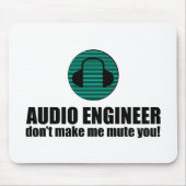 Tapis De Souris Funny Sound Engineer saying Audio Engineering (Devant)