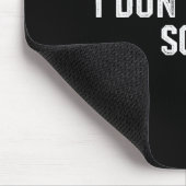 Tapis De Souris Funny Soup Lover I Don't Trust Soup (Coin)