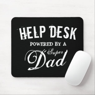 Tapis De Souris Funny super dad help desk Father's day gift