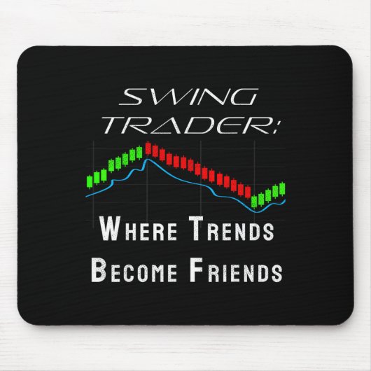 Tapis De Souris Funny Swing Trader Trading Stock Market (Devant)