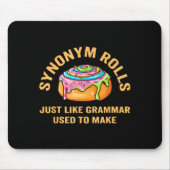 Tapis De Souris Funny Synonym Rolls Joke Cinnamon Rolls Grammar Pu (Devant)