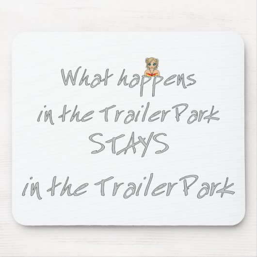 Tapis De Souris Funny Trailer Park (Devant)