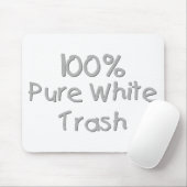 Tapis De Souris Funny Trailer Park Shirts et cadeaux (Avec souris)