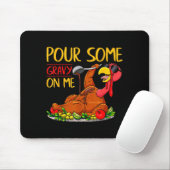 Tapis De Souris Funny Turkey Day Thanksgiving Gift Tee Ur Some Gra (Avec souris)