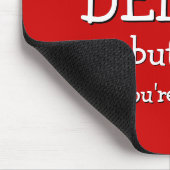 Tapis De Souris Funny Venin | I keep hitting the DELETE button... (Coin)