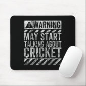 Tapis De Souris Funny Warning Sign May Start Talking About Cricket (Avec souris)