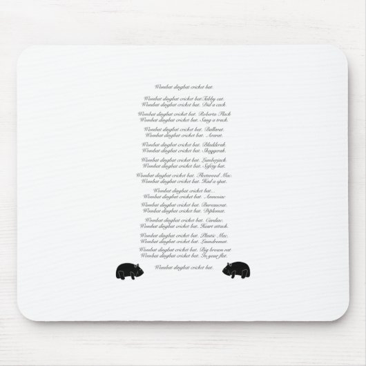 Tapis De Souris Funny Wombat Poem - Wombat dingbat de cricket chau (Devant)