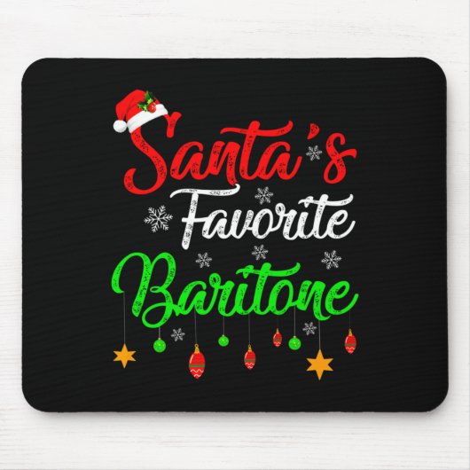 Tapis De Souris Funny Xmas Santas Favorite Baritone Christmas (Devant)