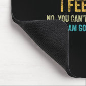 Tapis De Souris Funny Yes I Am Pregnant I Feel Fine Pregnancy New (Coin)