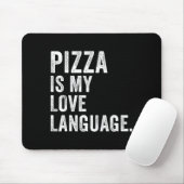 Tapis De Souris Funny Zza Is My Love Language, Funny Anti Valentin (Avec souris)
