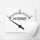 Tapis De Souris Gage de gaz hors de la patience (Avec souris)