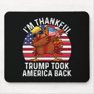 Tapis De Souris Gagnant Je suis reconnaissant Trump a gagné a pris