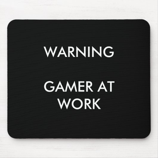 Tapis De Souris Gamer au travail Mousepad (Devant)