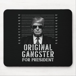 Tapis De Souris Gangster Original Pour Le Président Donald Trump M