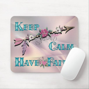 Tapis De Souris Gardez le calme Ayez Faith Souris Pad