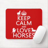 Tapis De Souris Gardez le calme et aimez les chevaux - toutes les (Avec souris)