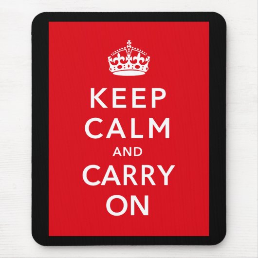 Tapis De Souris Gardez le calme et continuez (Devant)