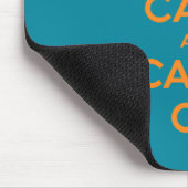 Tapis De Souris Gardez le calme et continuez (Coin)