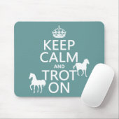 Tapis De Souris Gardez le calme et trottez dessus - des chevaux - (Avec souris)