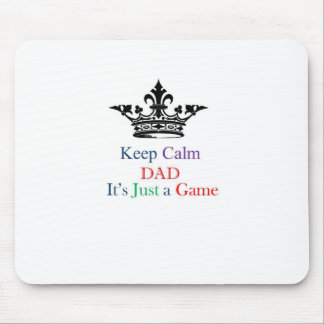 Tapis De Souris Gardez le papa calme