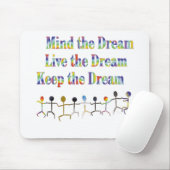 Tapis De Souris Gardez le rêve (Avec souris)