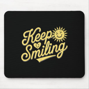Tapis De Souris Gardez le sourire Motivationnel Hommes Inspiration
