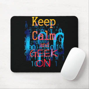Tapis De Souris Gardez votre calme et continuez à geeker en code b