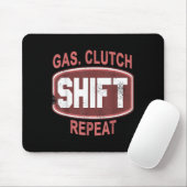 Tapis De Souris Gas Clutch Shift Repeat Funny Car Enthusiast Manua (Avec souris)