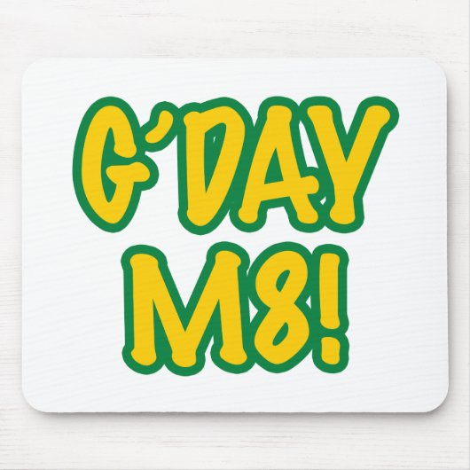 Tapis De Souris G'day M8 ! (Devant)